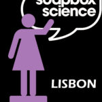 A ciência é para ti: Rescaldo Destaques